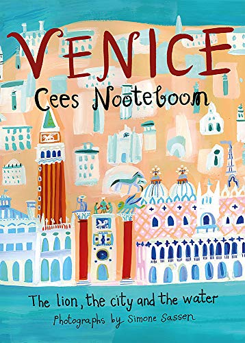 Imagen de archivo de Venice: The Lion, the City and the Water a la venta por WorldofBooks
