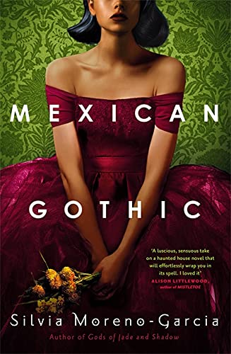 Imagen de archivo de Mexican Gothic a la venta por SecondSale