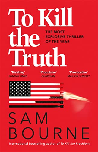 9781529403190: To Kill The Truth