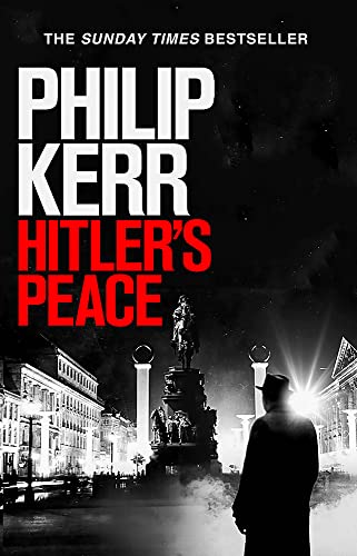 Imagen de archivo de Hitler's Peace : Gripping Alternative History Thriller from a Global Bestseller a la venta por Better World Books Ltd