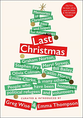 9781529404227: Last Christmas: Memories of Christmases Past and Hopes of Future Ones