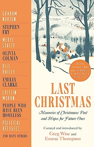 Beispielbild fr Last Christmas: Memories of Christmases Past and Hopes of Future Ones zum Verkauf von BooksRun