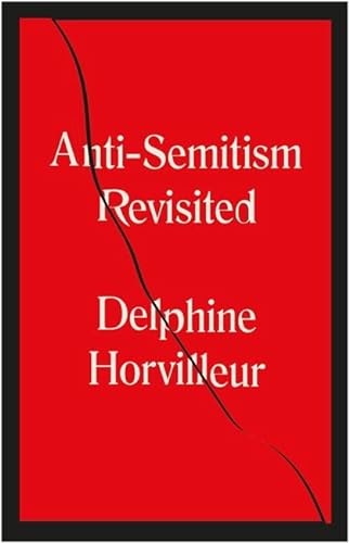 Imagen de archivo de AntiSemitism Revisited How the Rabbis Made Sense of Hatred a la venta por PBShop.store US
