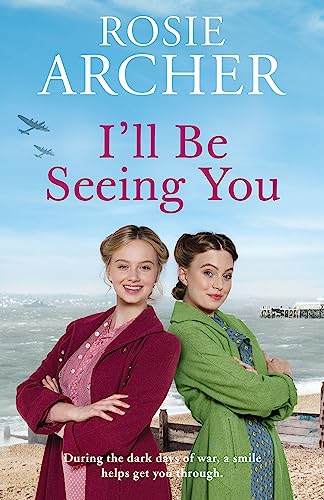 Stock image for I'll Be Seeing You: Picture House Girls 2 for sale by ThriftBooks-Dallas