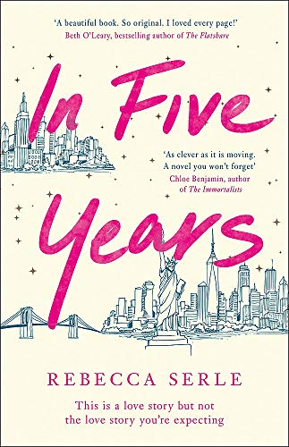Beispielbild fr In Five Years: The NEW YORK TIMES bestseller! zum Verkauf von WorldofBooks