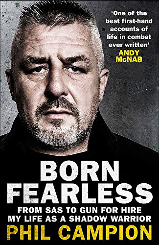 Beispielbild fr Born Fearless: From Kids' Home to SAS to Pirate Hunter - My Life as a Shadow Warrior zum Verkauf von WorldofBooks