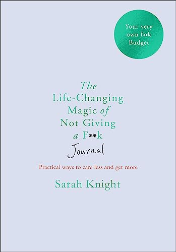9781529406337: The Life-changing Magic of Not Giving a F**k Journal (A No F*cks Given Journal)