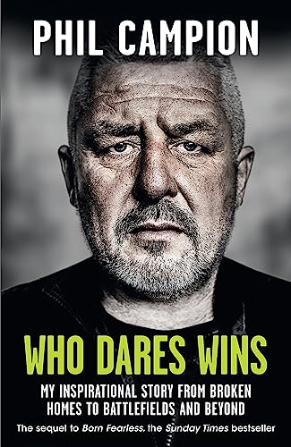 Beispielbild fr Who Dares Wins: The sequel to BORN FEARLESS, the Sunday Times bestseller zum Verkauf von WorldofBooks