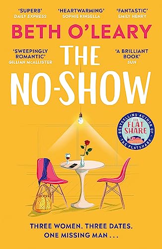 Imagen de archivo de The No-Show: an unexpected love story you'll never forget, from the author of The Flatshare a la venta por WorldofBooks