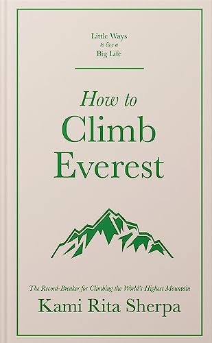 Imagen de archivo de How to Climb Everest a la venta por Blackwell's