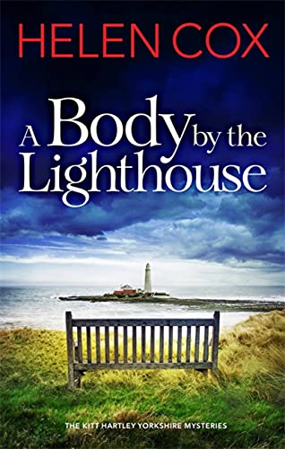Beispielbild fr A Body by the Lighthouse: The Kitt Hartley Yorkshire Mysteries Book 6 zum Verkauf von WorldofBooks