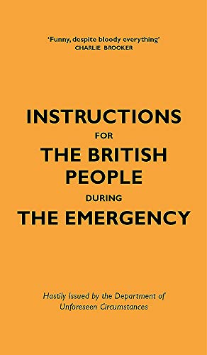 Imagen de archivo de Instructions for the British People During The Emergency a la venta por Bookoutlet1
