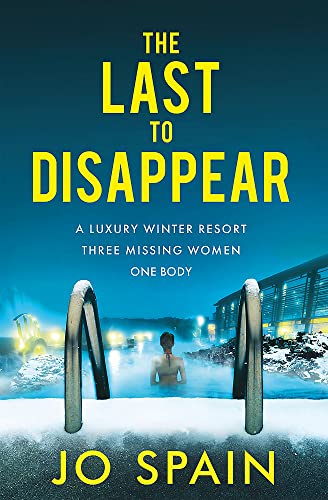 Stock image for The Last to Disappear for sale by Blackwell's
