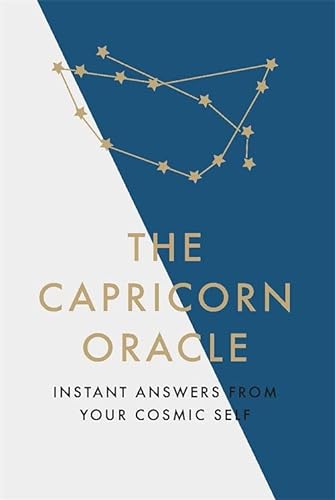 Stock image for The Capricorn Oracle: Instant Answers from Your Cosmic Self for sale by WorldofBooks