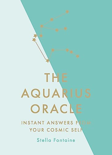 Imagen de archivo de The Aquarius Oracle: Instant Answers from Your Cosmic Self a la venta por ThriftBooks-Atlanta