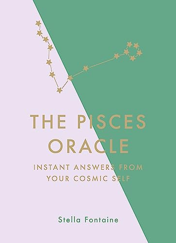 Stock image for The Pisces Oracle: Instant Answers from Your Cosmic Self for sale by WorldofBooks