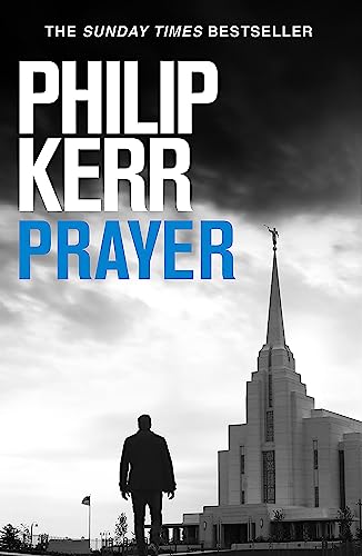 Stock image for Prayer: Terrifying thriller from the author of the Bernie Gunther books for sale by WorldofBooks