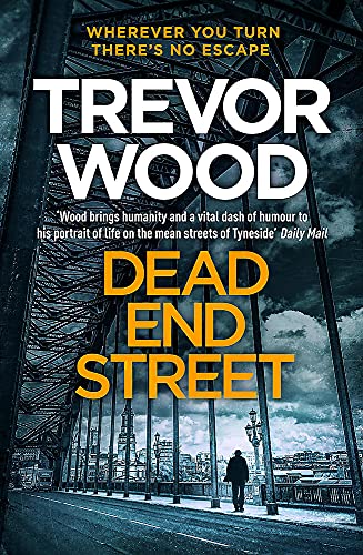 Beispielbild fr Dead End Street (Jimmy Mullen Newcastle Crime Thriller) zum Verkauf von WorldofBooks