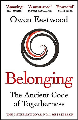 9781529415063: Belonging: The Ancient Code of Togetherness: The International No. 1 Bestseller