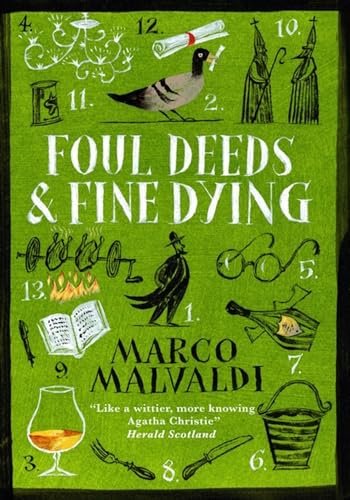 Beispielbild fr Foul Deeds and Fine Dying zum Verkauf von Blackwell's
