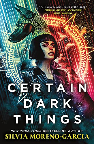 Beispielbild fr Certain Dark Things zum Verkauf von WorldofBooks