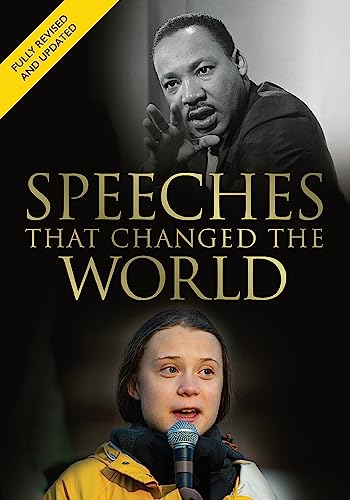 Imagen de archivo de Speeches that Changed the World: A fully revised and updated edition a la venta por Goodwill