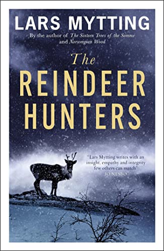 Stock image for The Reindeer Hunters: The Sister Bells Trilogy Vol. 2 for sale by WorldofBooks