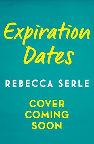Stock image for Expiration Dates for sale by Blackwell's