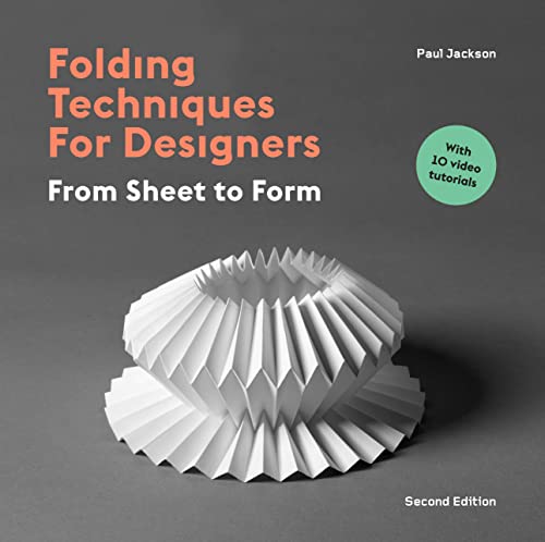 9781529419788: Folding Techniques for Designers Second Edition: From Sheet to Form