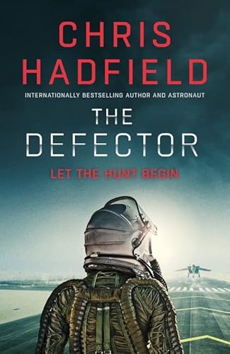 Stock image for The Defector: the unmissable Cold War spy thriller from the author of THE APOLLO MURDERS (The Apollo Murders Series) for sale by WorldofBooks