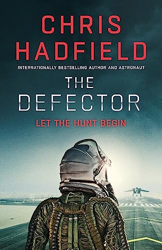 Stock image for The Defector: the unmissable Cold War spy thriller from the author of THE APOLLO MURDERS (The Apollo Murders Series) for sale by WorldofBooks