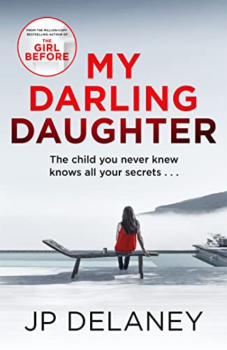 Beispielbild fr My Darling Daughter: the addictive, twisty thriller from the author of The Girl Before zum Verkauf von WorldofBooks