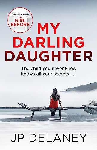 Beispielbild fr My Darling Daughter: the addictive, twisty thriller from the author of The Girl Before zum Verkauf von WorldofBooks