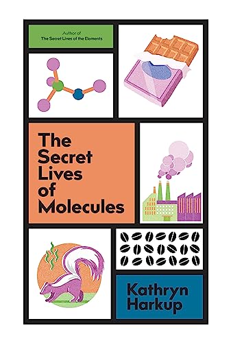 9781529425093: The Secret Lives of Molecules