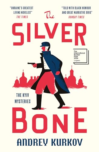 Beispielbild fr The Silver Bone: The Kyiv Mysteries zum Verkauf von WorldofBooks