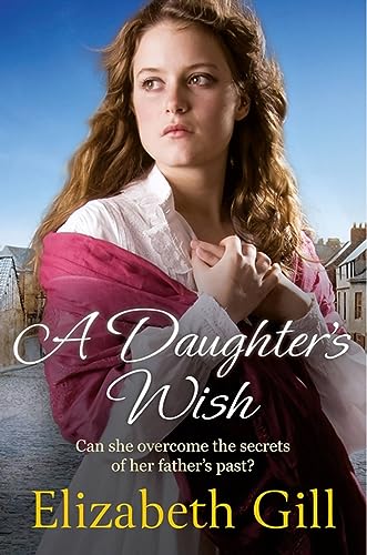 Beispielbild fr A Daughter's Wish (Durham City Series) zum Verkauf von WorldofBooks