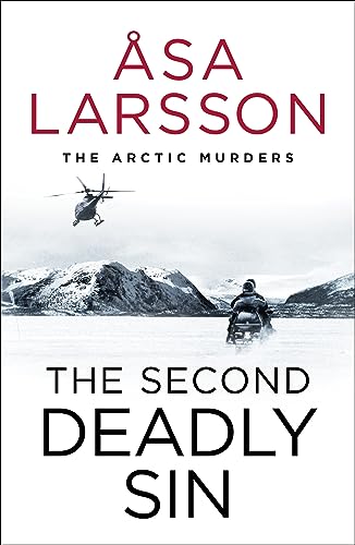 9781529432350: The Second Deadly Sin: The Arctic Murders – A gripping and atmospheric murder mystery