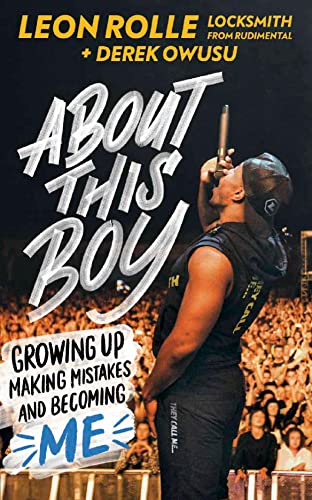 Stock image for About This Boy: Growing up, making mistakes and becoming me for sale by WorldofBooks