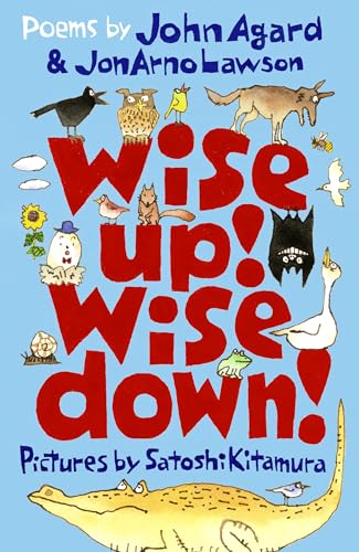 Beispielbild fr Wise Up! Wise Down!: Poems by John Agard and Jonarno Lawson zum Verkauf von GreatBookPrices