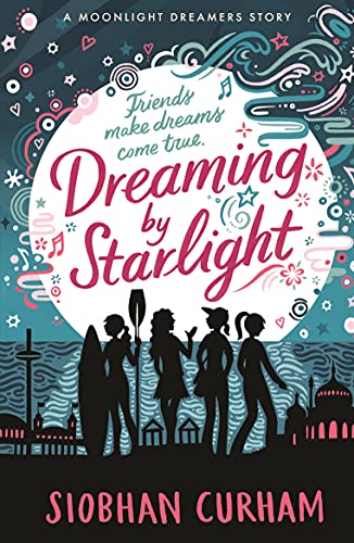 Beispielbild fr Dreaming by Starlight (Moonlight Dreamers) zum Verkauf von WorldofBooks