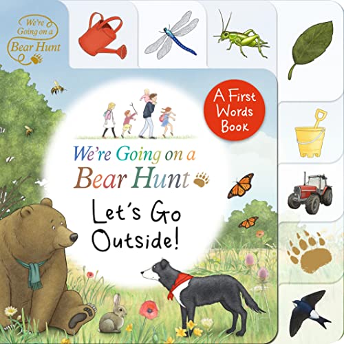 Stock image for We're Going on a Bear Hunt: Let's Go Outside!: Tabbed board book for sale by WorldofBooks