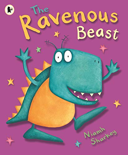 9781529505351: The Ravenous Beast: From former Irish Children’s Laureate Niamh Sharkey and creator and executive producer of Disney Junior's animated preschool ... book that’s almost good enough to eat!