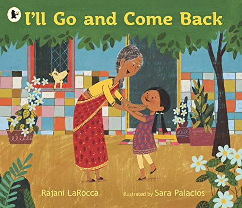 Stock image for I'll Go and Come Back for sale by WorldofBooks