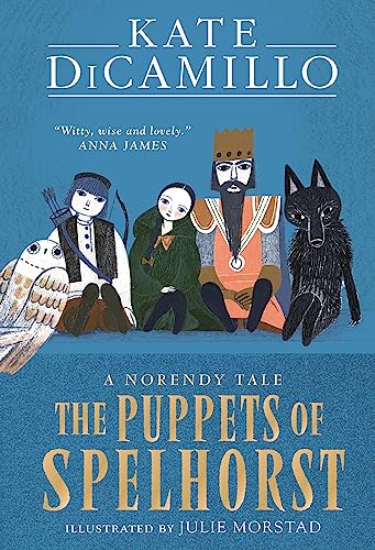 9781529512854: The Puppets of Spelhorst (The Norendy Tales)