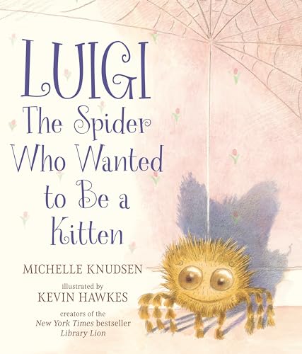 Stock image for Luigi, the Spider Who Wanted to Be a Kitten for sale by PBShop.store US