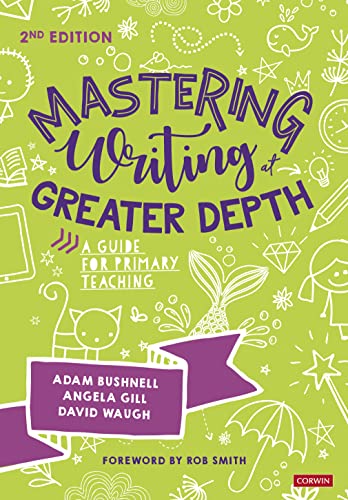 , Mastering Writing at Greater Depth