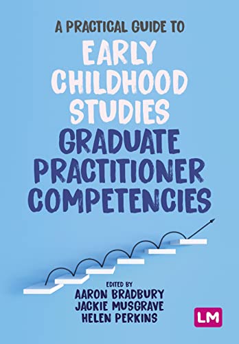 Stock image for Practical Guide to Early Childhood Studies Graduate Practitioner Competencies for sale by GreatBookPrices