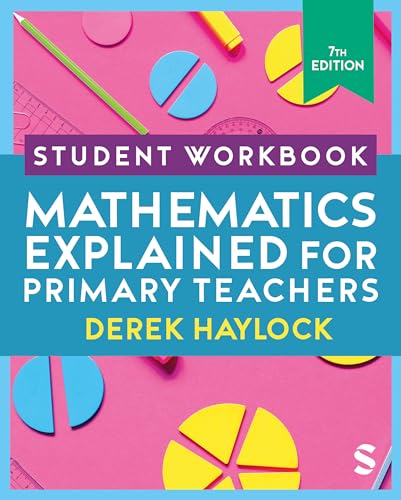 Beispielbild fr Mathematics Explained for Primary Teachers. Student Workbook zum Verkauf von Blackwell's