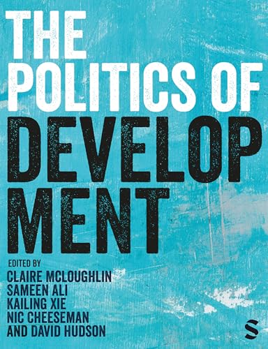 Beispielbild fr The Politics of Development: Institutions, Incentives, and Ideas zum Verkauf von WeBuyBooks