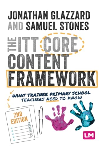 Stock image for Itt Core Content Framework : What Trainee Primary School Teachers Need to Know for sale by GreatBookPrices